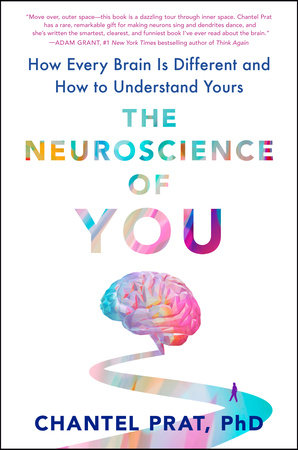 The Neuroscience of YOU